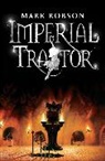Mark Robson - Imperial Traitor