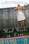 Michael L. West, Michael Lee West - Mad Girls in Love