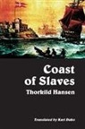 Thorkild Hansen - Coast of Slaves