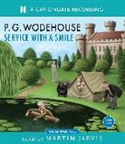P Wodehouse, P. G. Wodehouse, P.G. Wodehouse, Pg Wodehouse, Martin Jarvis - Service with a Smile Vol. 6 (Audiolibro)