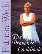 Patricia Wells, Wells Patricia - The Provence Cookbook