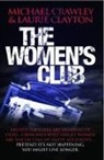 Laurie Clayton, Crawley, Michael Crawley, Michael Clayton Crawley - Women''s Club