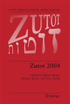 S. Berger, Shlomo Berger, Brocke, M Brocke, M. Brocke, Michael Brocke... - Zutot 2004