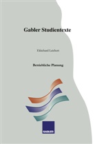Ekkehard Leichert - Betriebliche Planung