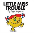 Roger Hargreaves, ROGER HARGREAVES - Little Miss Trouble
