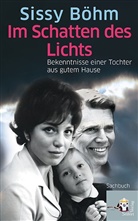 Siss Böhm, Sissy Böhm, Maria Seifert - Im Schatten des Lichts