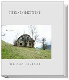 Alfre Goubran, Alfred Goubran, Gerhard Maurer - Heimat/Identität