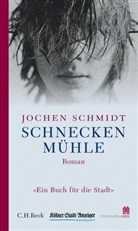 Jochen Schmidt - Schneckenmühle