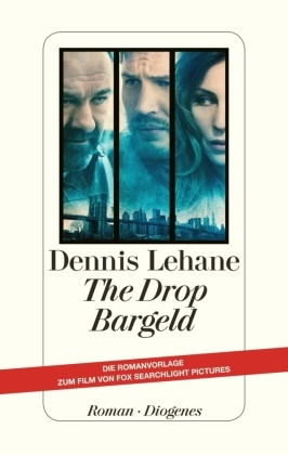 Dennis Lehane - The Drop - Bargeld