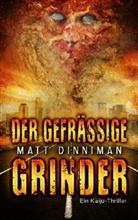Matt Dinniman - Der gefräßige Grinder