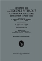 Lence, P Lence, P. Lence, Günthe Ortmann, Günther Ortmann, Edmund Randerath... - Ergebnisse der Allgemeinen Pathologie und Pathologischen Anatomie des Menschen und der Tiere