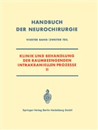 Herta Lange-Cosack - Klinik und Behandlung der Raumbeengenden Intrakraniellen Prozesse II
