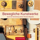 Sabine Schmitz - Bewegliche Kunstwerke