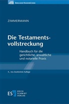 Walter Zimmermann, Walter (Prof. Dr.) Zimmermann - Die Testamentsvollstreckung