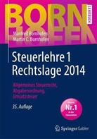 Manfre Bornhofen, Manfred Bornhofen, Martin C Bornhofen, Martin C. Bornhofen - Steuerlehre 1 Rechtslage 2014