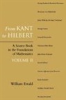 William Bragg Ewald, William Bragg (Assistant Professor of Law a Ewald, Ewald William Bragg - From Kant to Hilbert Volume 2