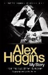 Alex Higgins, Higgins Alex - From the Eye of the Hurricane
