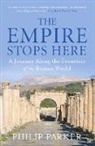 Philip Parker - The Empire Stops Here