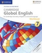 Chris Barker, Chris Mitchell Barker, Chris Barker &amp; Libby Mitchell, Libby Mitchell - Cambridge Global English 7 Workbook