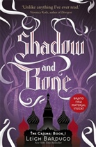 Leigh Bardugo - Shadow and Bone