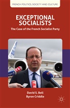 Bell, D Bell, D. Bell, David S. Bell, David S. Criddle Bell, B Criddle... - Exceptional Socialists