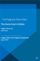 Maggie Lomas Andrews, Janis Lomas, Andrews, M Andrews, M. Andrews, Maggie Andrews... - Home Front in Britain