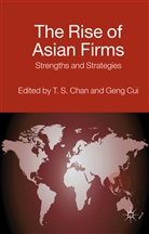 T. Chan, T. S. Cui Chan, Tsang-Sing Cui Chan, T Chan, T. Chan, T. S. Chan... - Rise of Asian Firms