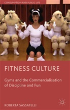 R. Sassatelli, Roberta Sassatelli - Fitness Culture