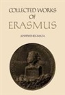 Desiderius Erasmus, Elaine Fantham, Betty I Knott-Sharpe - Collected Works of Erasmus