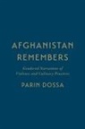 Parin Dossa - Afghanistan Remembers