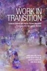Arnd-Michael Nohl, Arnd-Michael Nohl, Arnd-Michael Schittenhelm Nohl, Karin Schittenhelm, Oliver Schmidtke, Anja Weiss - Work in Transition