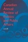 David Mutimer, David Mutimer, David Mutimer - Canadian Annual Review of Politics and Public Affairs 2008