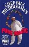 Paul Prudhomme, Paul Rico - Chef Paul Prudhomme's Pure Magic