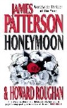James Patterson, Howard Roughan - Honeymoon