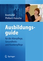 Barbar Kneitschel, Barbara Kneitschel, Sabine Philbert-Hasucha - Ausbildungsguide