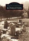 Rudolf Krönke - Menschen und Ereignisse in Königstein