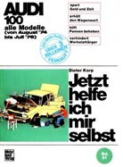 Dieter Korp - Jetzt helfe ich mir selbst - 51: Audi 100
