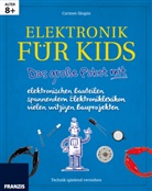 Carmen Skupin - Elektronik für Kids