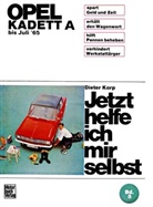 Dieter Korp - Jetzt helfe ich mir selbst - 5: Opel Kadett A