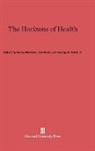 George F. Cahill, Jr. Cahill, Jr. George F. Cahill, Joel Gurin, Henry Wechsler - The Horizons of Health