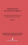 Lloyd Rodwin - Housing and Economic Progress