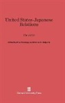 Priscilla Clapp, Morton H. Halperin - United States-Japanese Relations