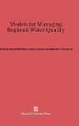 Robert Dorfman, Henry D. Jacoby, Harold A. Thomas, Jr. Thomas, Jr. Harold A. Thomas - Models for Managing Regional Water Quality