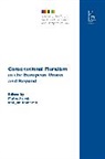 Matej Avbelj, Jan Komarek, Matej Avbelj, Avbelj Matej, Birke Häcker, Jan Komarek... - Constitutional Pluralism in the European Union and Beyond