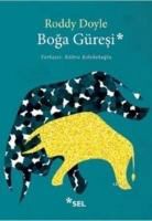 Roddy Doyle - Boga Güresi