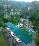 Ariel Yu, YU ARIEL, Ariel Yu - THE GUIDELINES ON RESORT DESIG