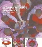 Michael Freeman - El ojo del fotógrafo : guía gráfica