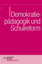 Wolfgang Edelstein, Kur Edler, Kurt Edler, Helmolt Redemacher - Demokratiepädagogik und Schulreform