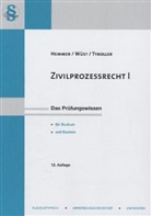 Karl E. Hemmer, Karl-Edmun Hemmer, Karl-Edmund Hemmer, Michael Tyroller, Achi Wüst, Achim Wüst - Zivilprozessrecht. Tl.1