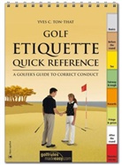 Yves C Ton-That, Yves C. Ton-That, Yves Cédric Ton-That, Roland Hausheer - Golf Etiquette Quick Reference / Golfetikette kompakt, englische Ausgabe